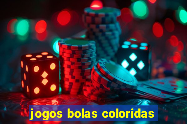 jogos bolas coloridas